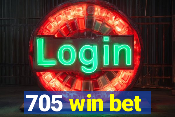 705 win bet